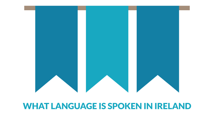 What Language Is Spoken In Ireland UTS